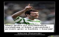 Żurawski jest szczery