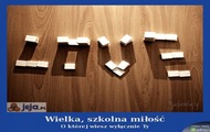 Wielka, szkolna miłość