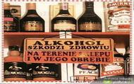 Alkohol szkodzi zdrowiu...
