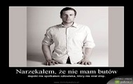 narzekałem ze nie mam butów