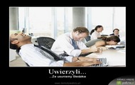 Uwierzyli...