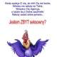 JEstem zbyt seksowny?