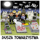 dusza towarzystwa