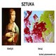 Sztuka!! kiedyś i sztuka?? dziś...