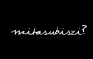 MItasubiszi, Szyszelów