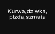 Kurwa dziwka