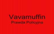 Vavamuffin - Prawda Policyjna