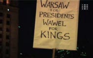 "Warszawa Prezydenta, Wawel Królów !"