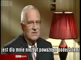 Vacla Klaus o pseudo obroncach srodowiska .