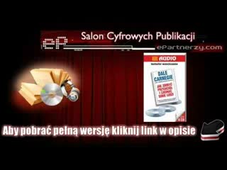 Jak zdobyć przyjaciół i zjednać sobie ludzi - Dale Carnegie - audiobook