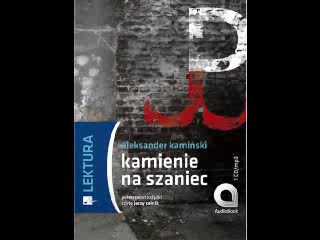 Kamienie na szaniec - Audiobook