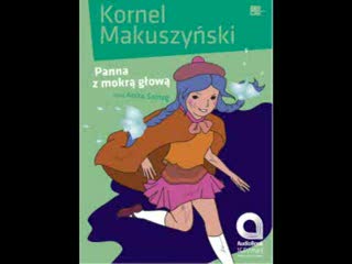 Panna z mokrą głową - Audio
