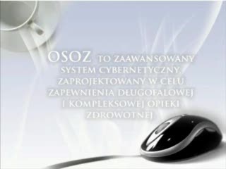 Prezentacja Ogólnopolskiego Systemu Ochrony Zdrowia OSOZ