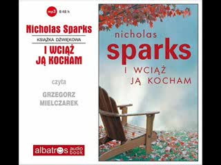 I wciąż Ją kocham - audiobook