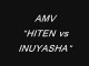 AMV Inuyasha vs Hiten